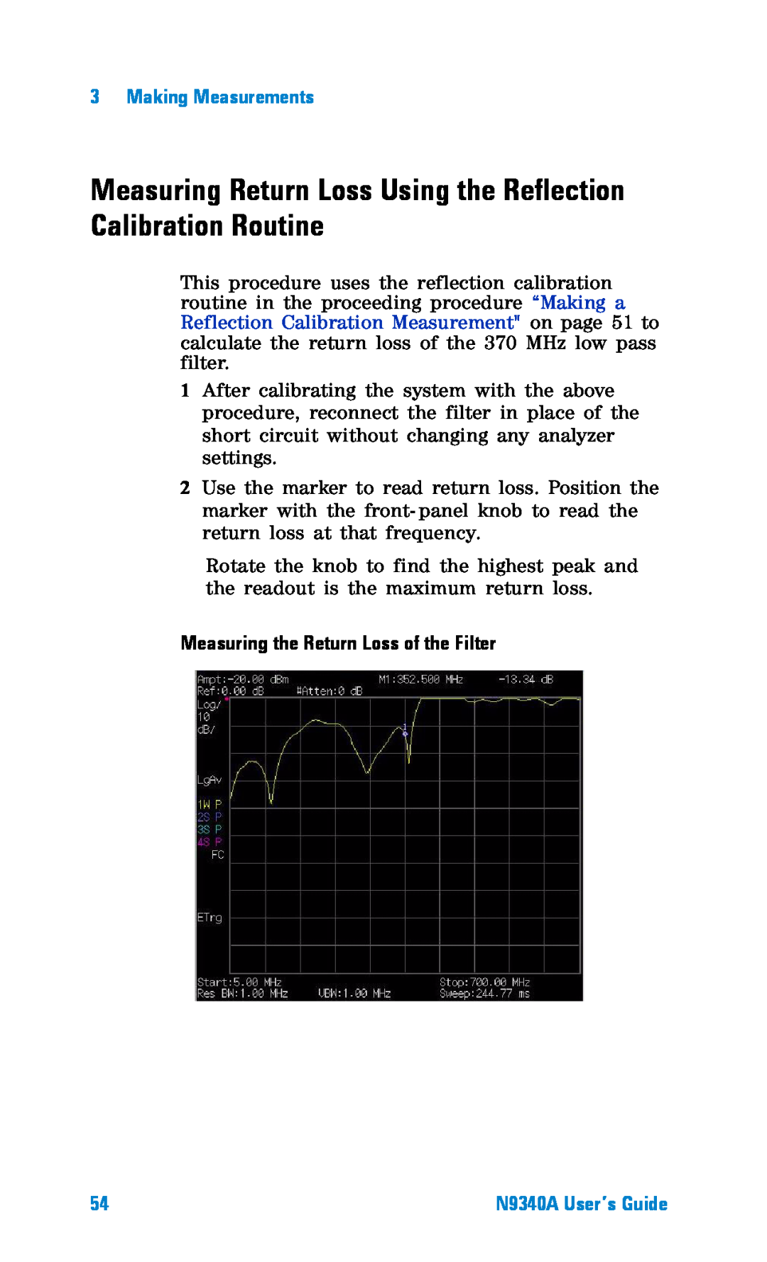 Agilent Technologies N9340A manual Measuring Return Loss Using the Reflection Calibration Routine, Making Measurements 