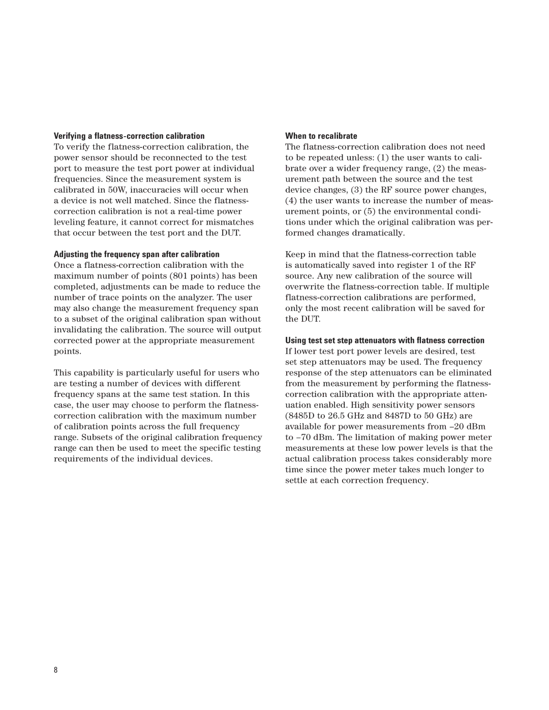 Agilent Technologies PN 8510-16 manual Verifying a flatness-correction calibration, When to recalibrate 