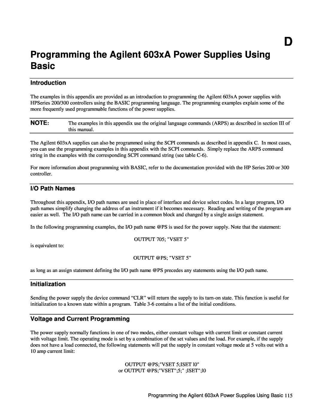 Agilent Technologies Serials 3038A-00101 and above Agilent 6038A Programming the Agilent 603xA Power Supplies Using Basic 