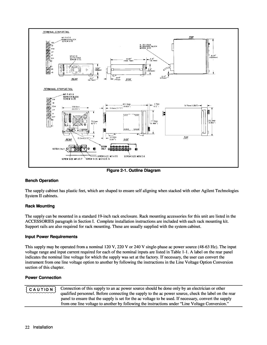 Agilent Technologies Serials 3004A-05092 to 05096 3024A-05272 and above Agilent 6035A 1. Outline Diagram Bench Operation 