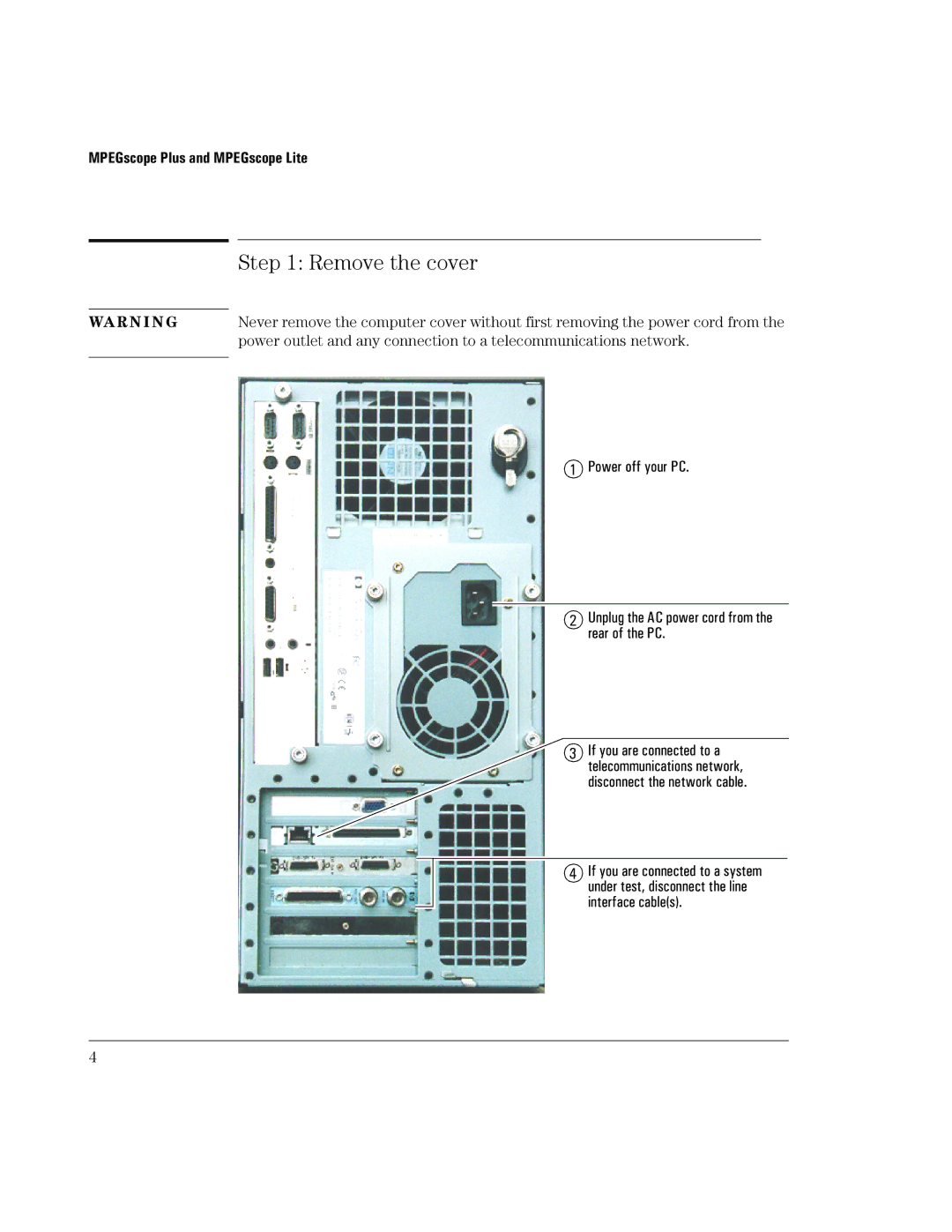 Agilent Technologies SMPTE 310M manual Remove the cover 