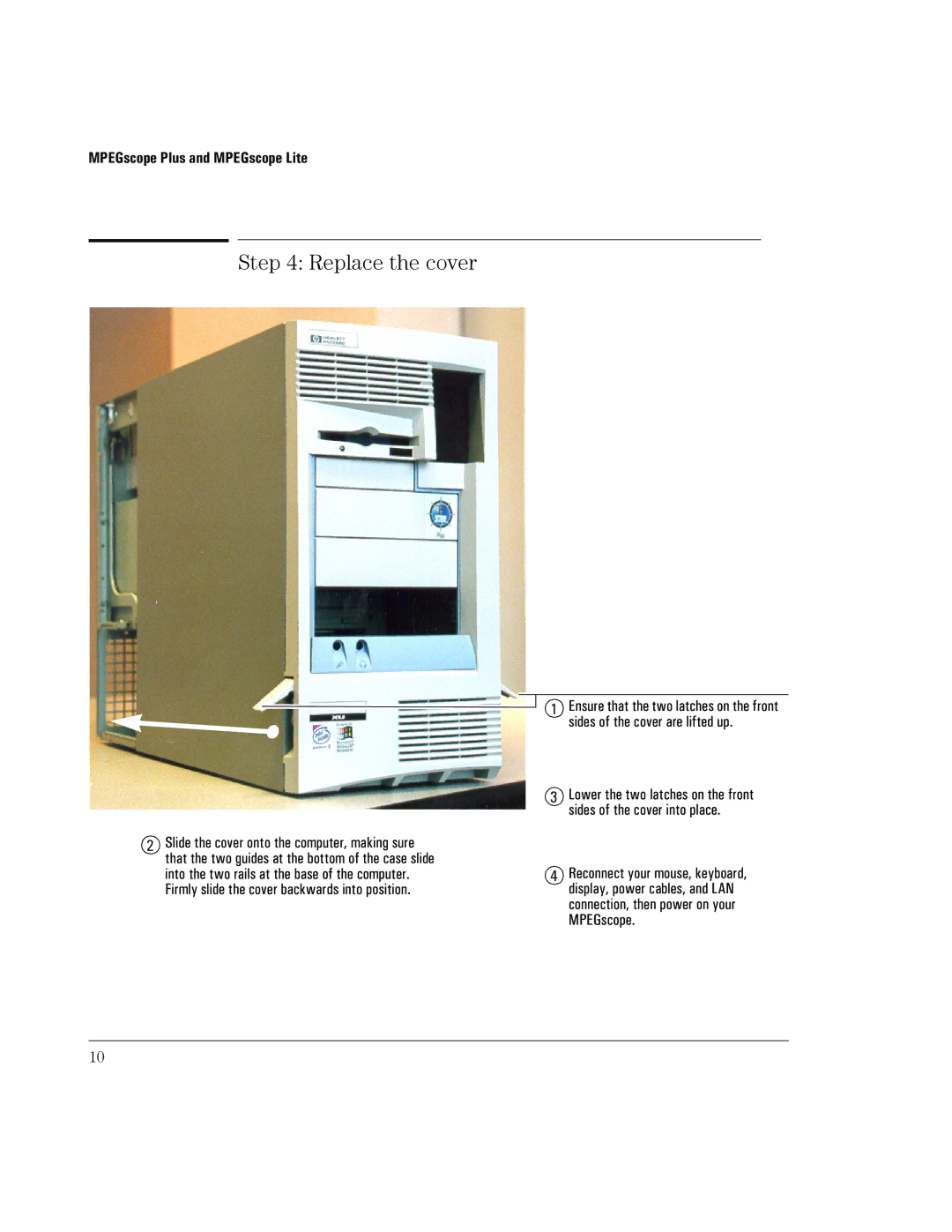 Agilent Technologies SMPTE 310M manual Replace the cover 