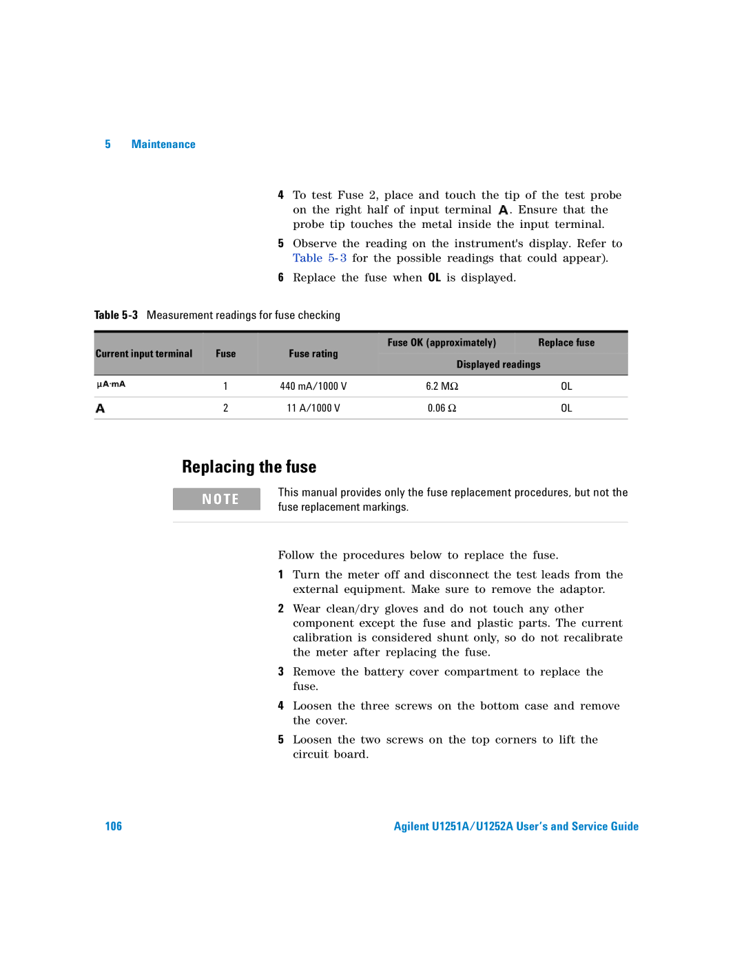 Agilent Technologies U1251A manual Replacing the fuse, 3Measurement readings for fuse checking 