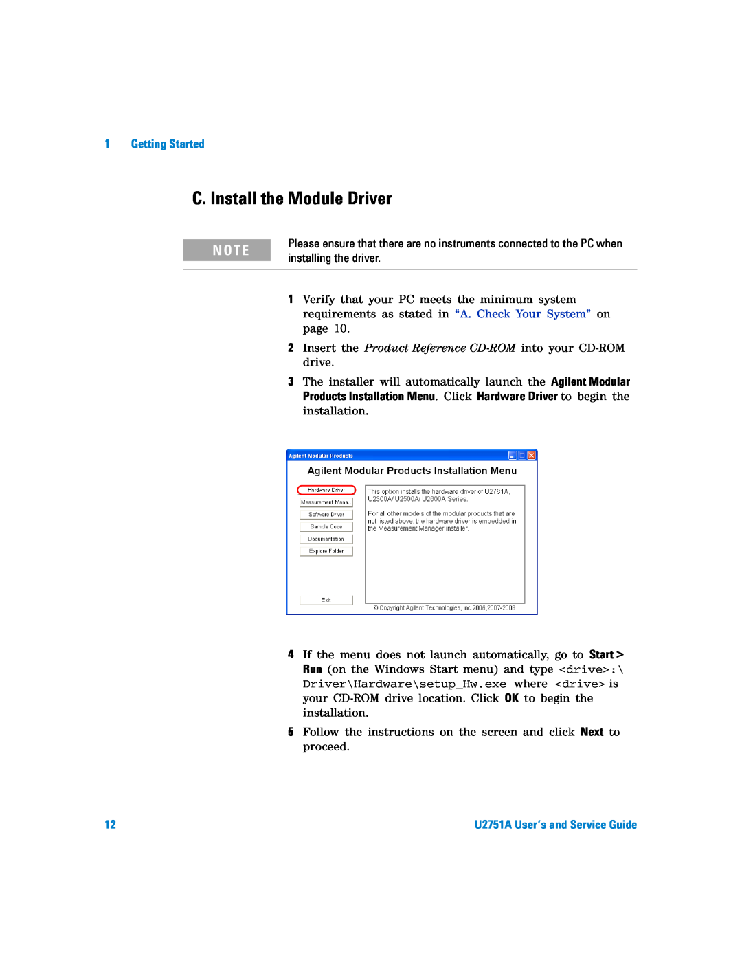 Agilent Technologies U2751A manual C. Install the Module Driver, N O T E, Getting Started 