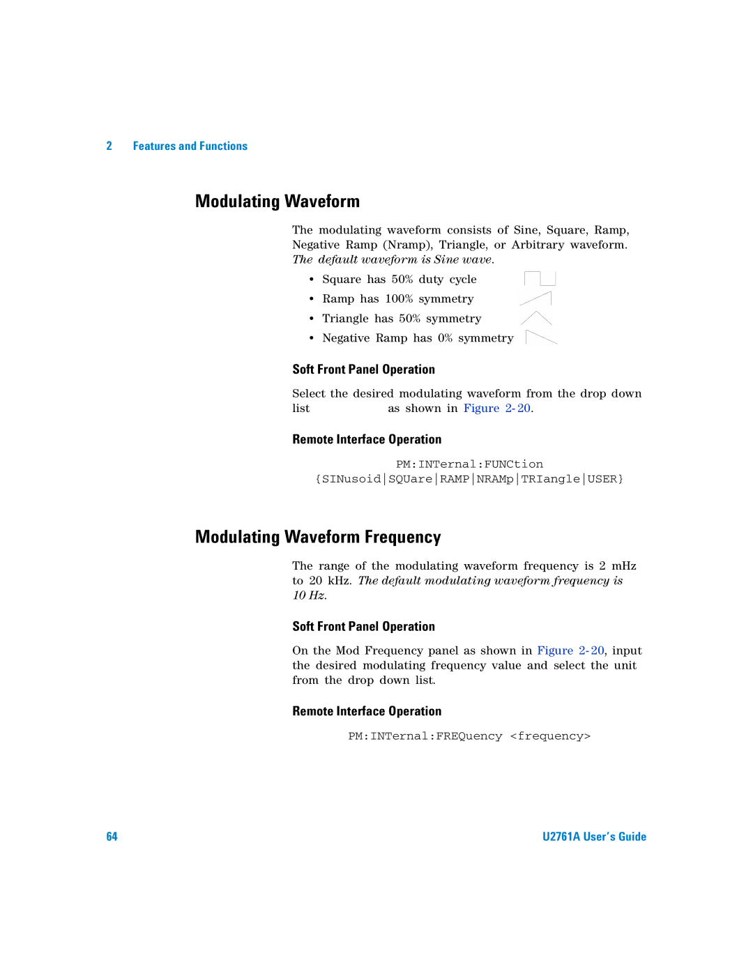 Agilent Technologies U2761A manual Default waveform is Sine wave 