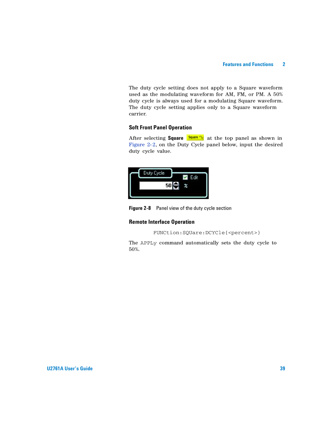 Agilent Technologies U2761A manual APPLy command automatically sets the duty cycle to 50% 