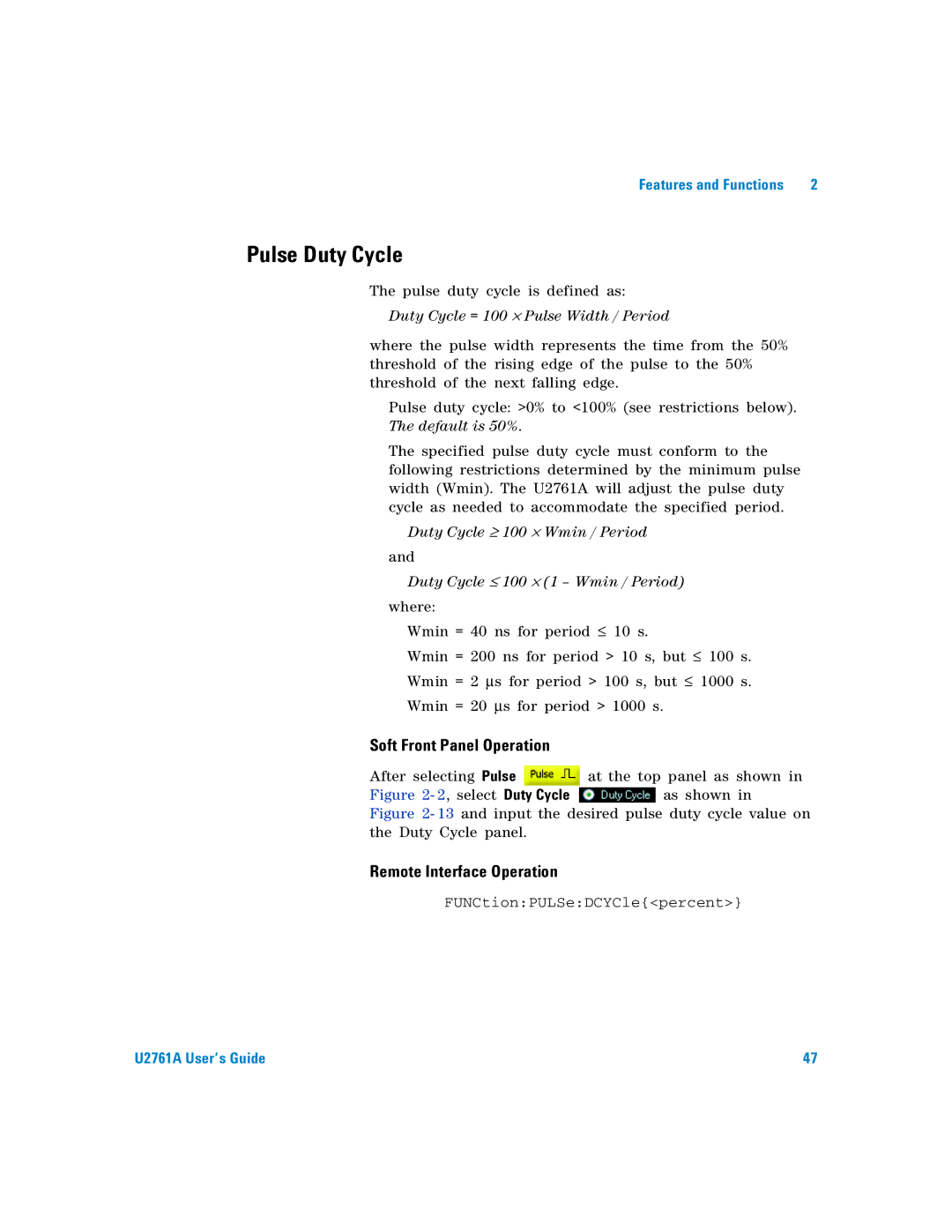 Agilent Technologies U2761A manual Pulse Duty Cycle, Duty Cycle = 100 ⋅ Pulse Width / Period 