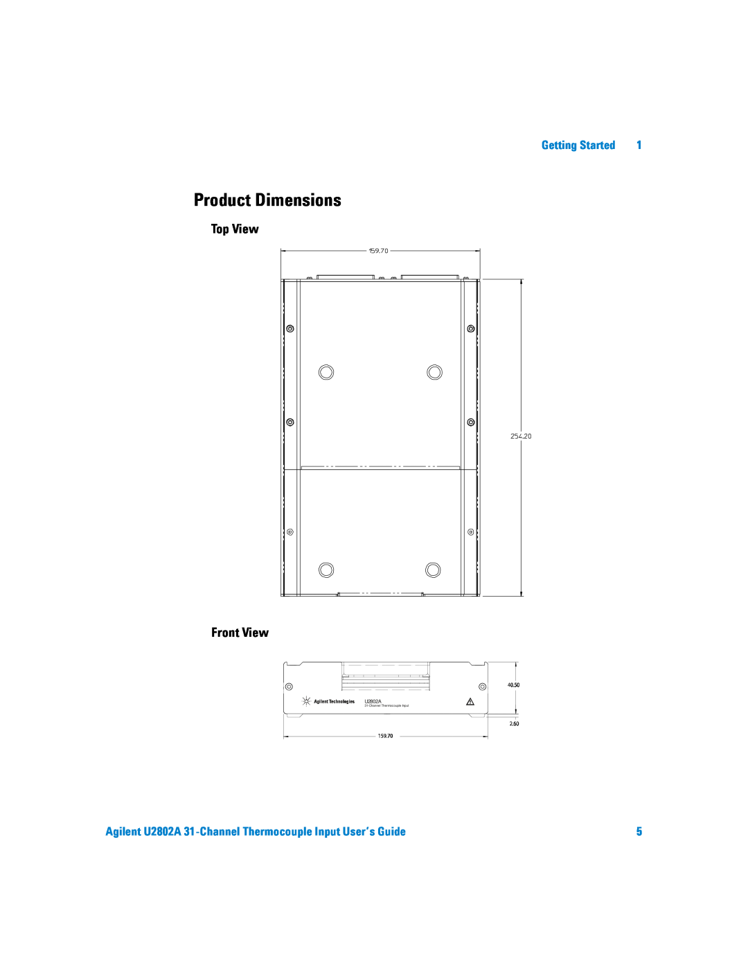 Agilent Technologies U2802A manual Product Dimensions, Top View Front View, Getting Started, ChannelThermocouple Input 