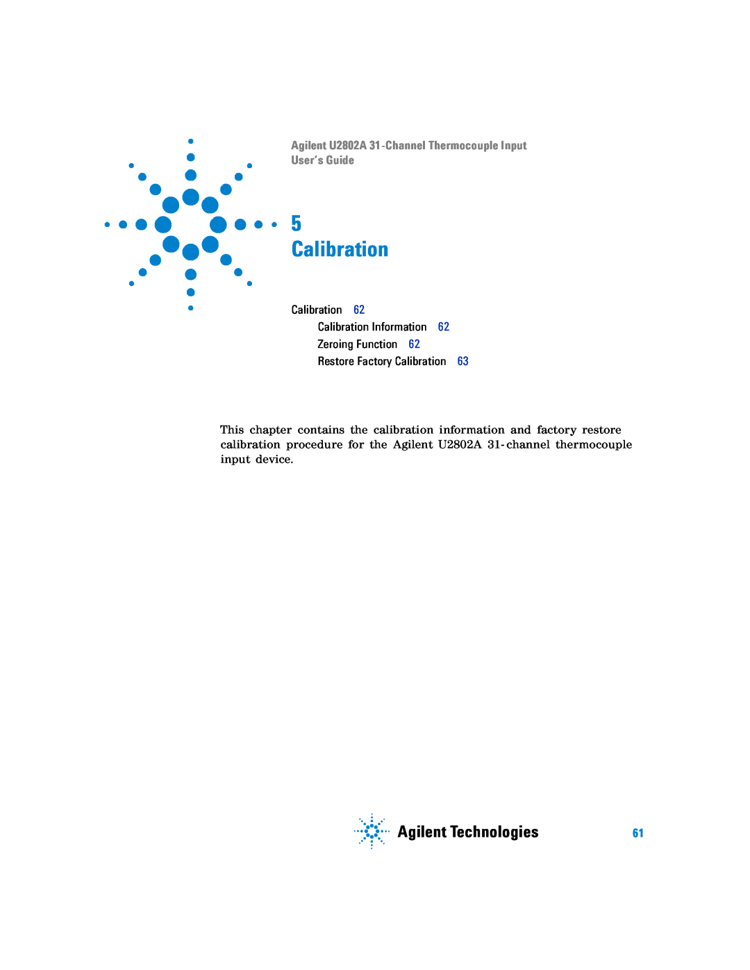Agilent Technologies manual Calibration, Agilent Technologies, Agilent U2802A 31-ChannelThermocouple Input, User’s Guide 