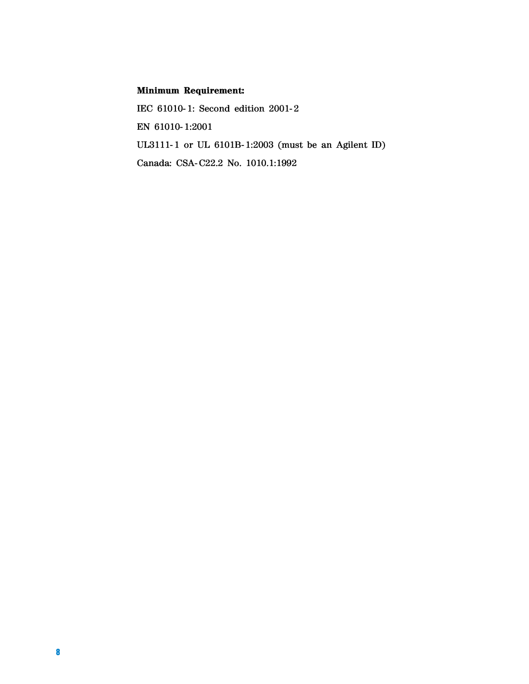 Agilent Technologies U7242A manual Minimum Requirement, IEC 61010- 1 Second edition 2001 EN 