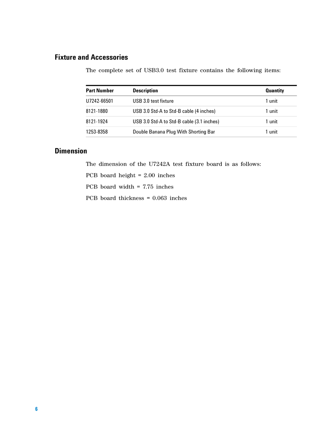 Agilent Technologies U7242A manual Fixture and Accessories 