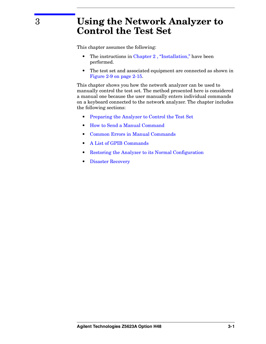 Agilent Technologies Z5623A manual Using the Network Analyzer to 