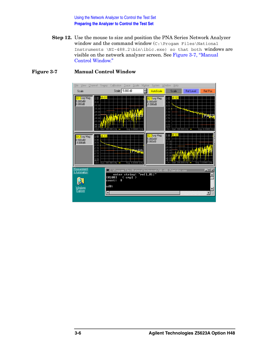 Agilent Technologies Z5623A manual Manual Control Window 