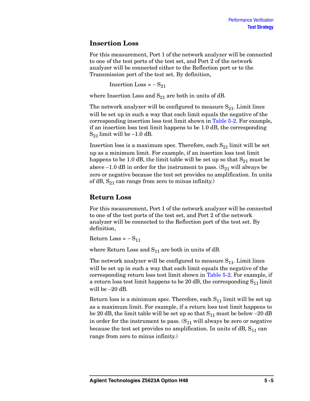 Agilent Technologies Z5623A manual Insertion Loss, Return Loss 