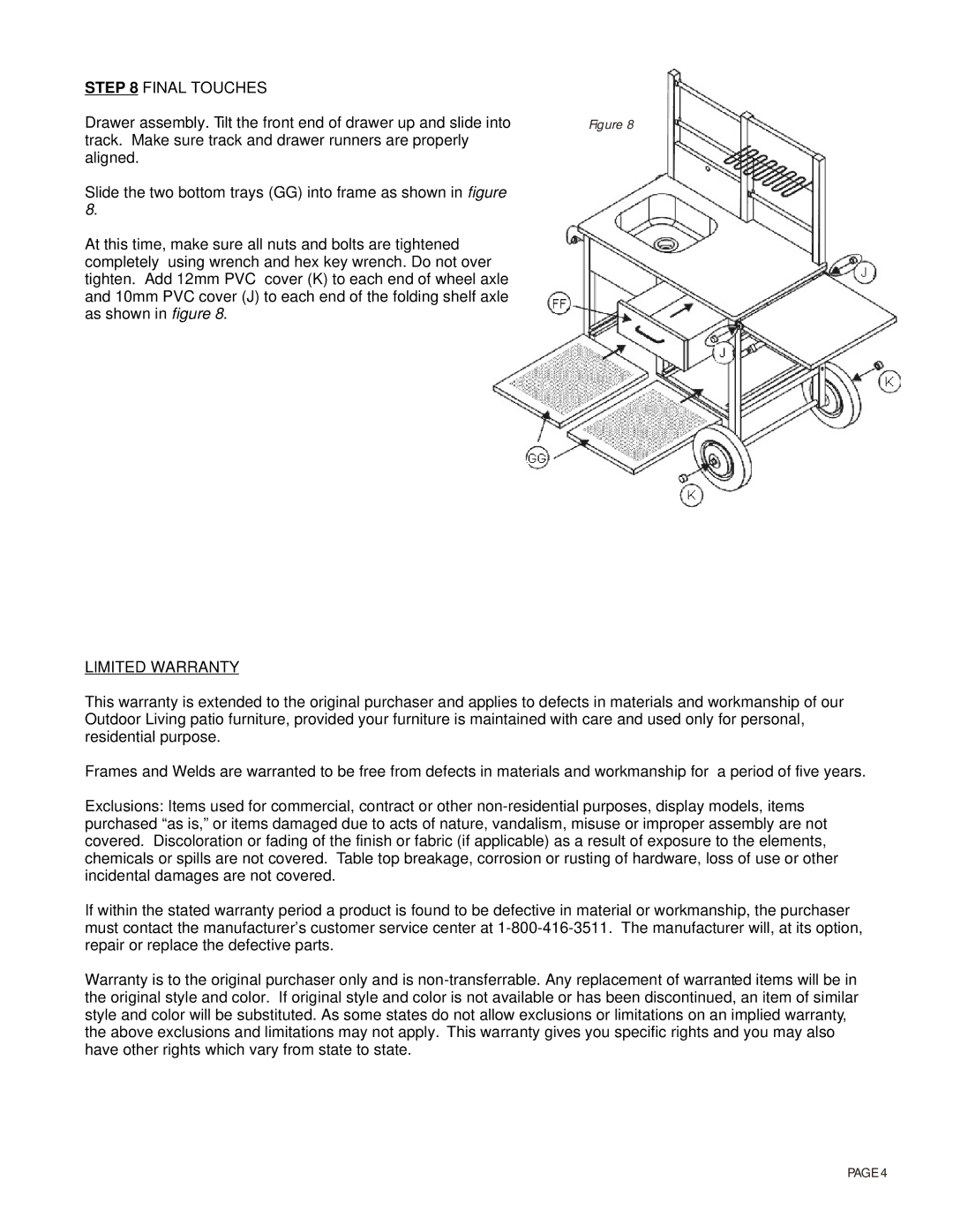 Agio International 92558 manual Final Touches, Limited Warranty 