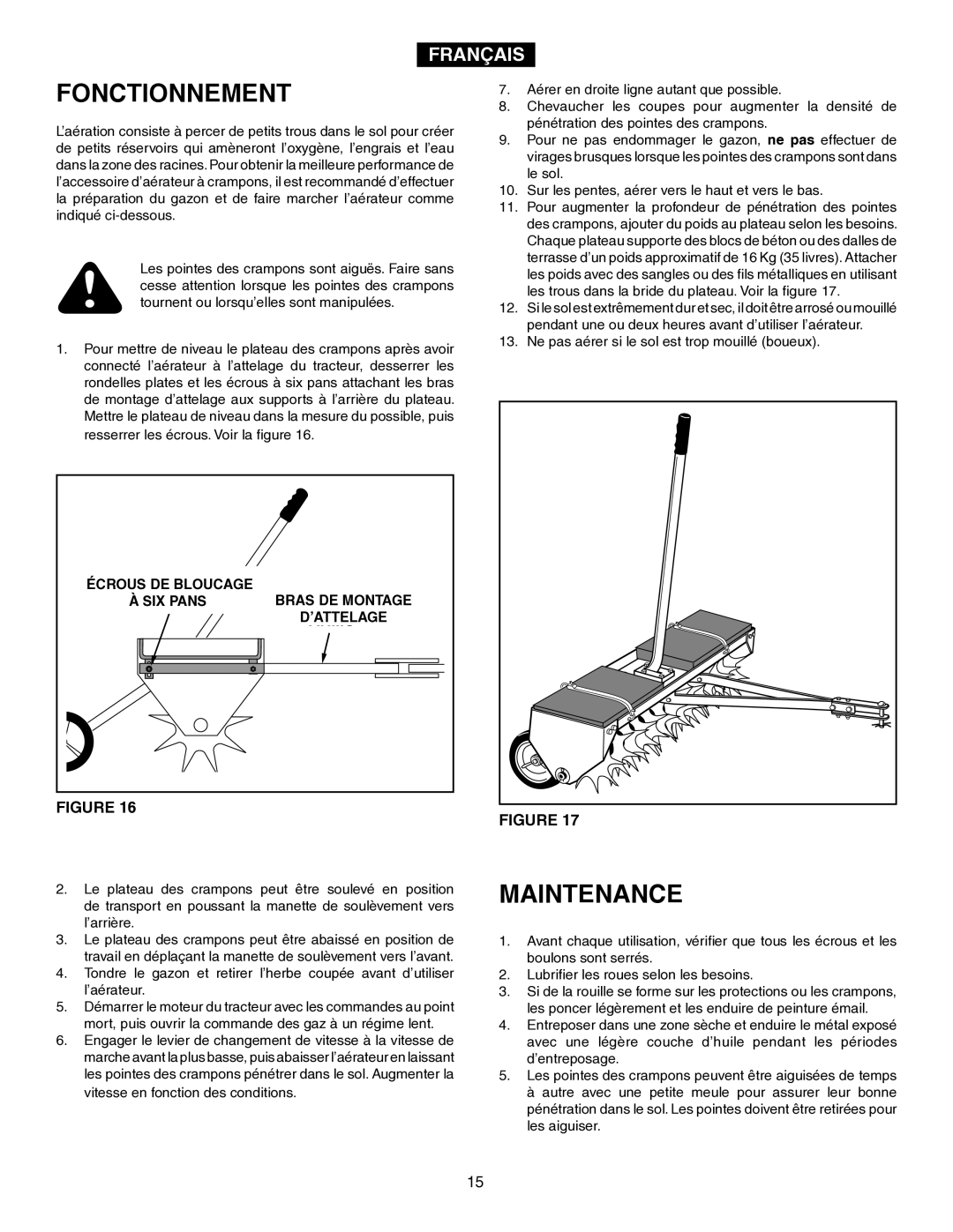 Agri-Fab 45-0346 owner manual Fonctionnement, Écrous DE Bloucage Bras DE Montage SIX Pans ’ATTELAGE 