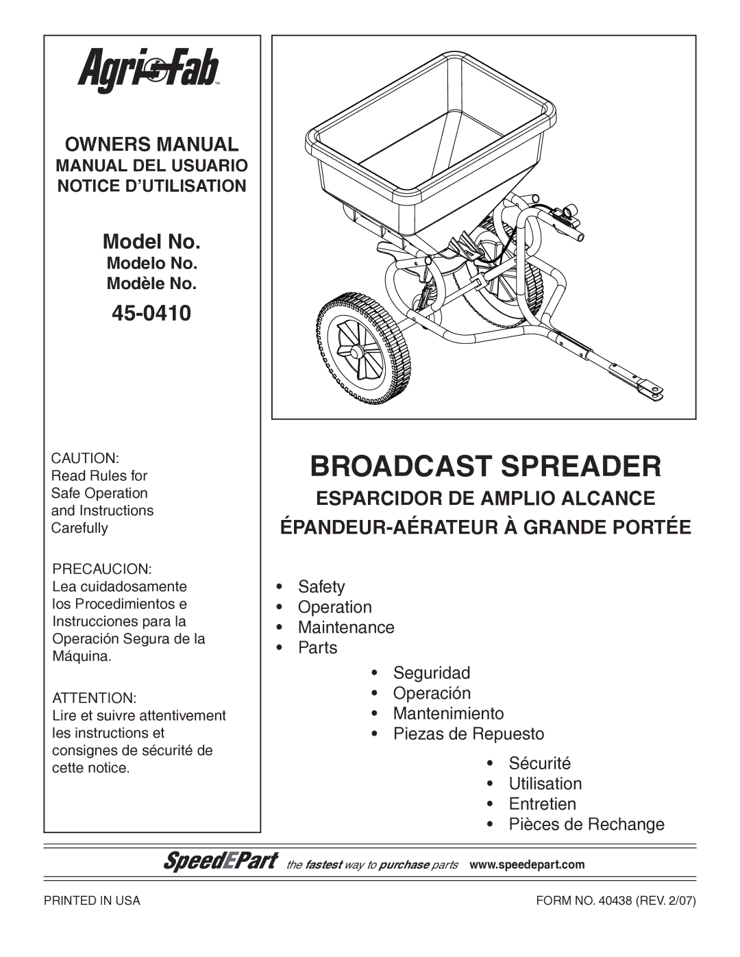 Agri-Fab 45-0410 owner manual Broadcast Spreader 