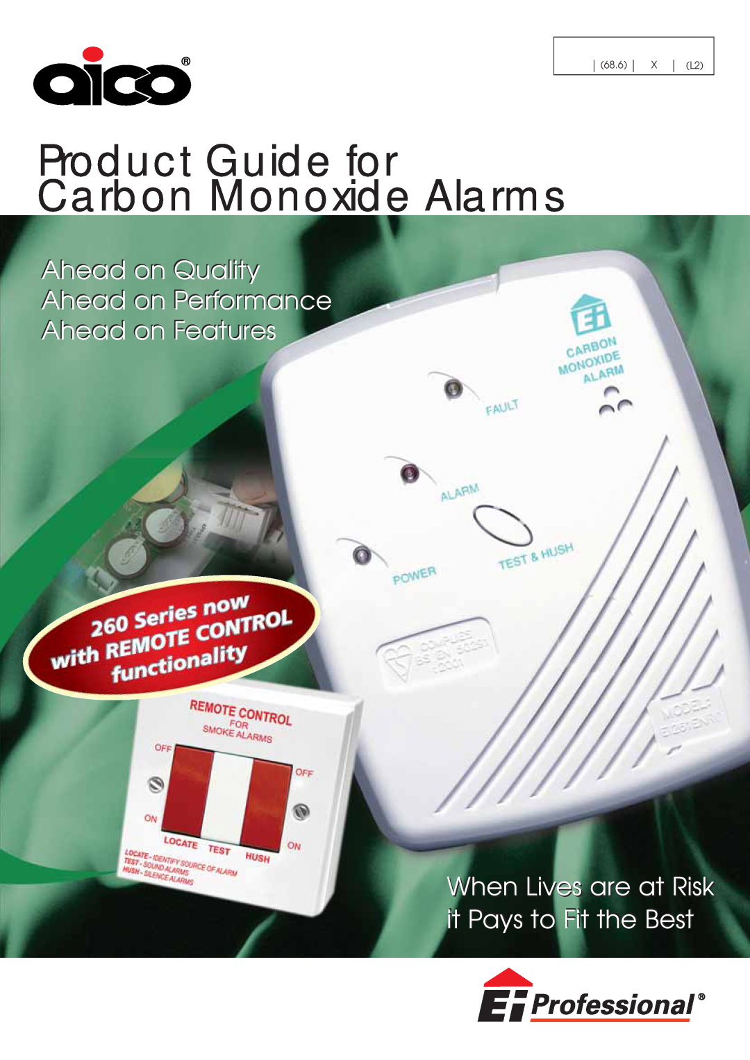 Aico 260 Series manual Product Guide for Carbon Monoxide Alarms, Ahead on Quality Ahead on Performance Ahead on Features 