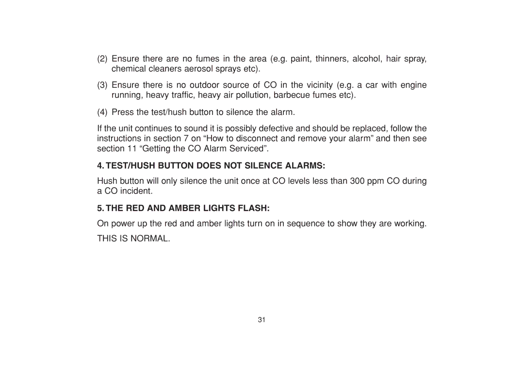 Aico Ei 225EN, Ei 220EN manual TEST/HUSH Button does not Silence Alarms, RED and Amber Lights Flash 