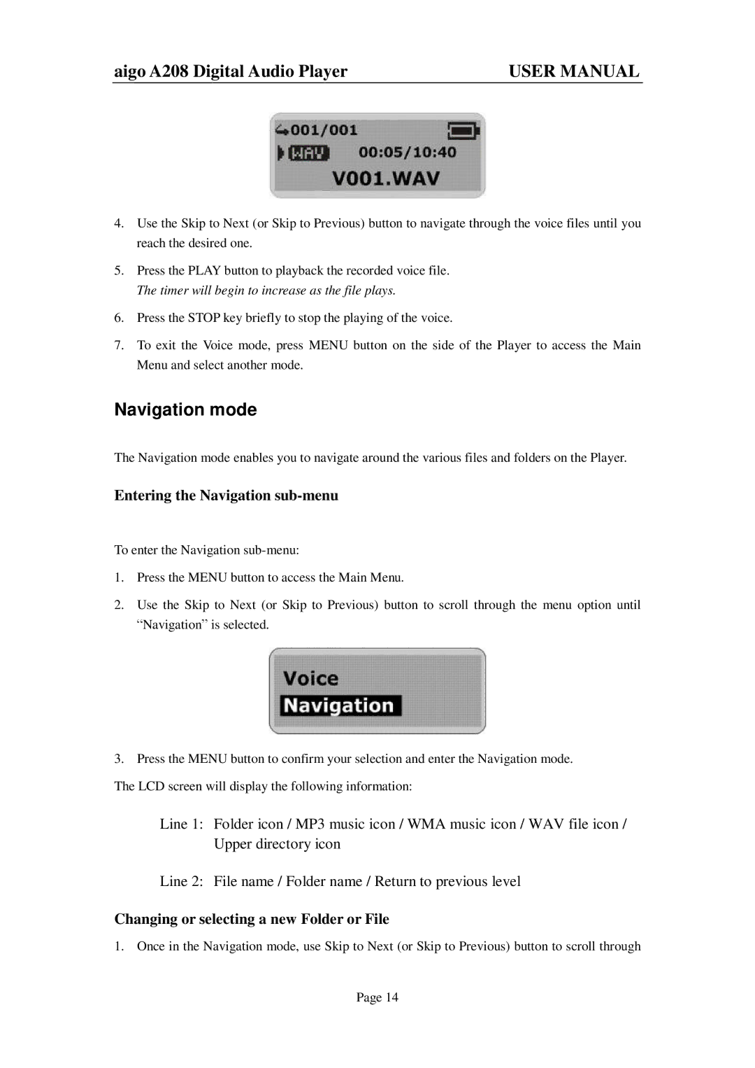 Aigo A208 user manual Navigation mode, Entering the Navigation sub-menu, Changing or selecting a new Folder or File 