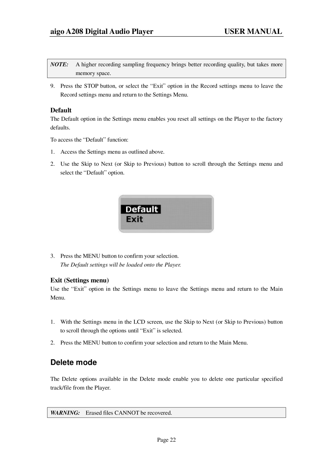 Aigo A208 user manual Delete mode, Default, Exit Settings menu 