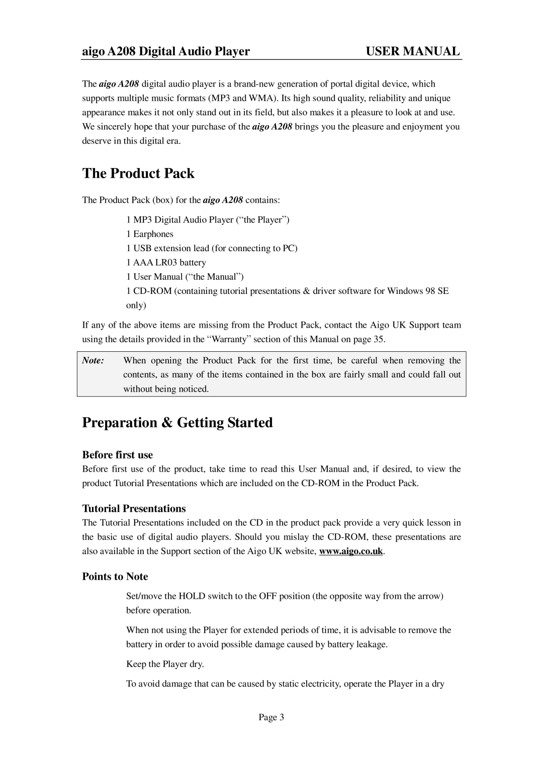 Aigo A208 user manual Product Pack, Preparation & Getting Started, Before first use Tutorial Presentations Points to Note 