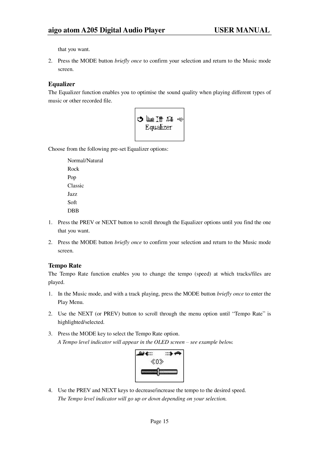 Aigo atom A205 user manual Equalizer, Tempo Rate 