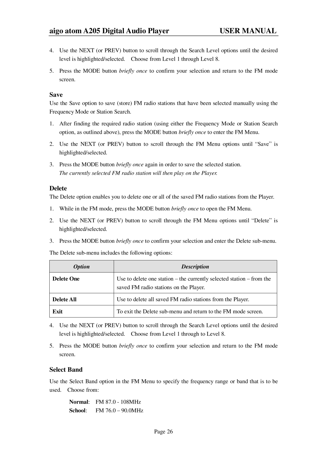 Aigo atom A205 user manual Save, Select Band, Delete One, Delete All 