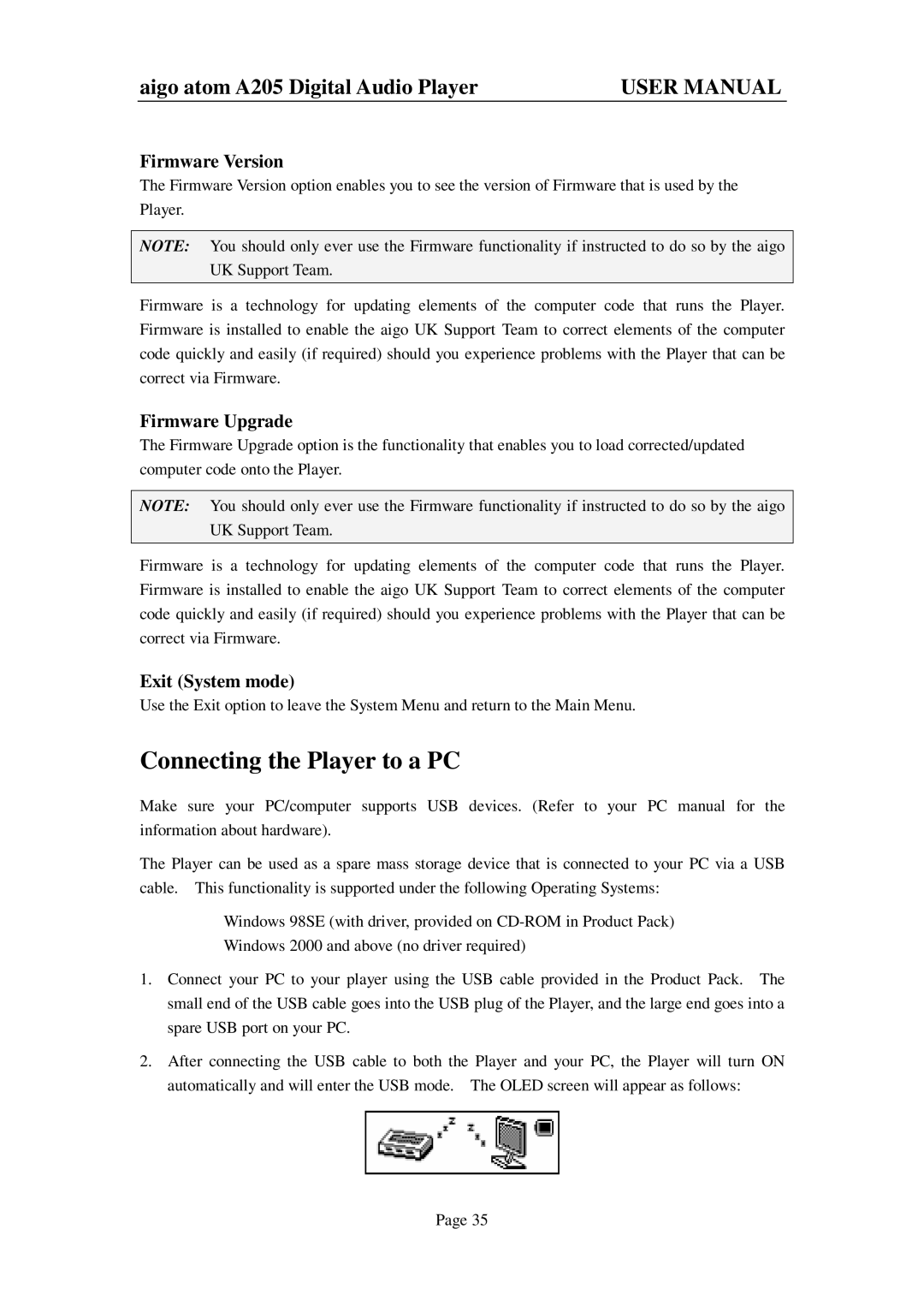 Aigo atom A205 user manual Connecting the Player to a PC, Firmware Version, Firmware Upgrade, Exit System mode 