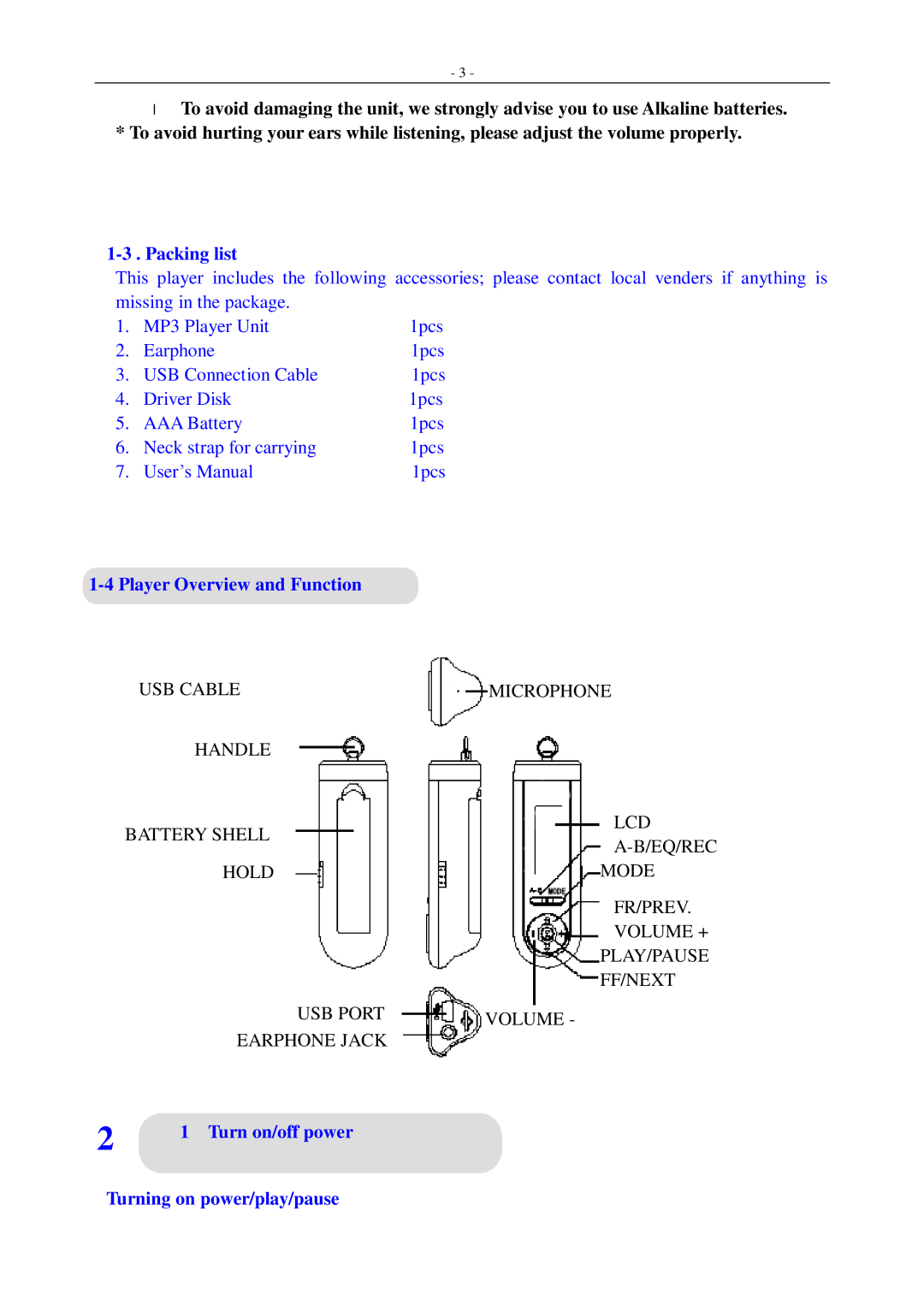 Aigo F155 user manual Packing list, Player Overview and Function, Turn on/off power, Turning on power/play/pause 