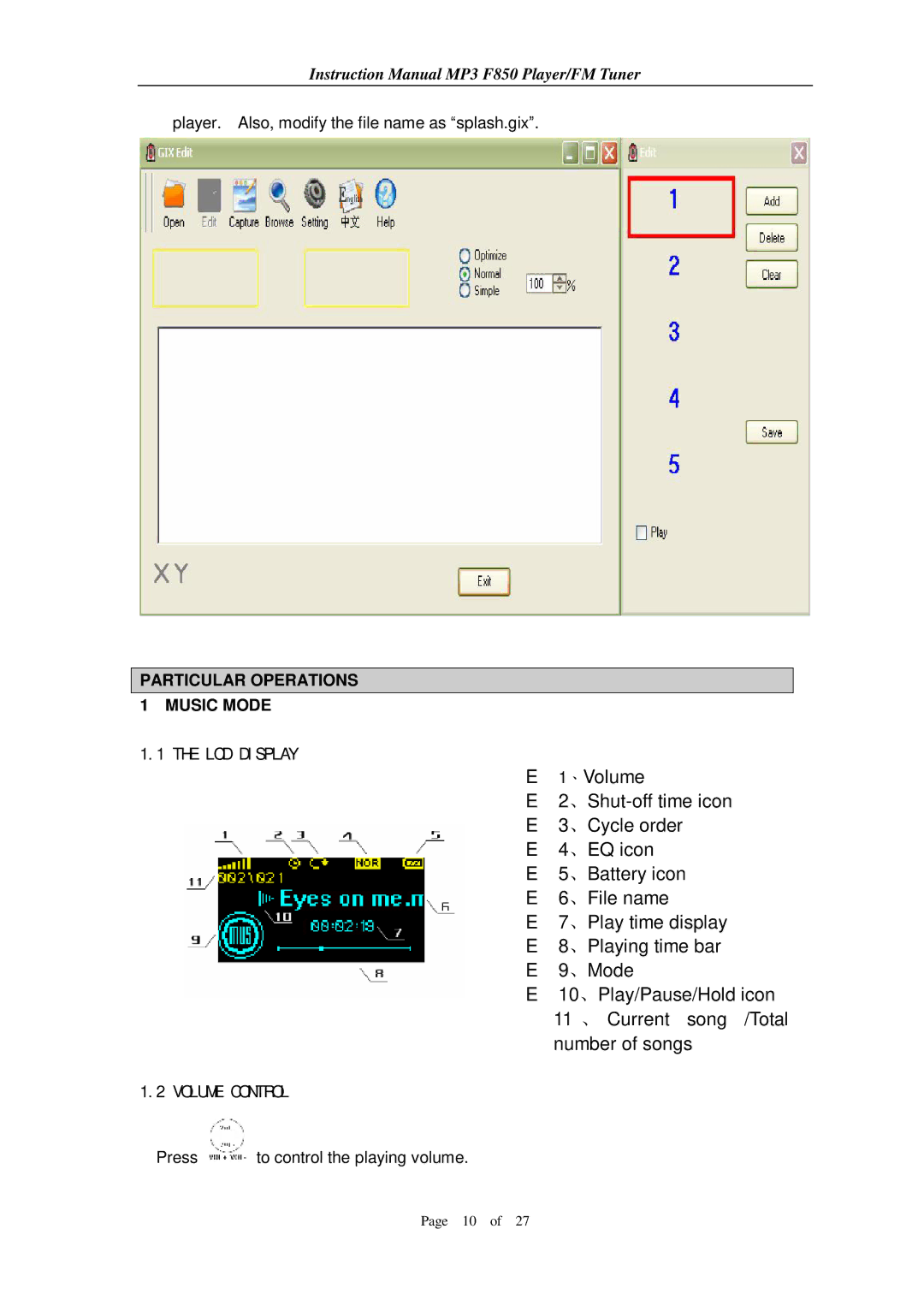 Aigo F850 user manual Particular Operations Music Mode LCD Display, Volume Control 