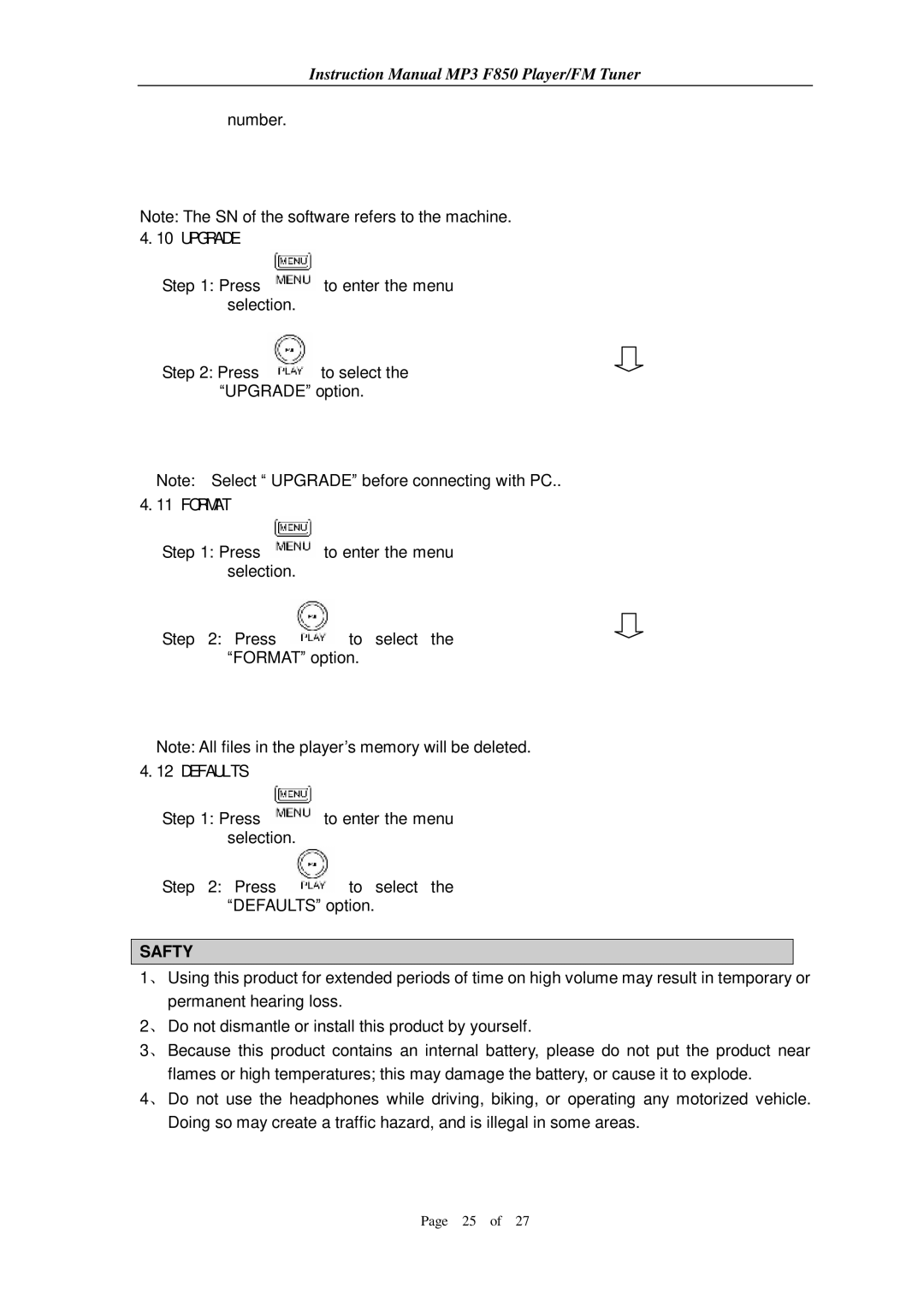 Aigo F850 user manual Upgrade, Format, Defaults, Safty 