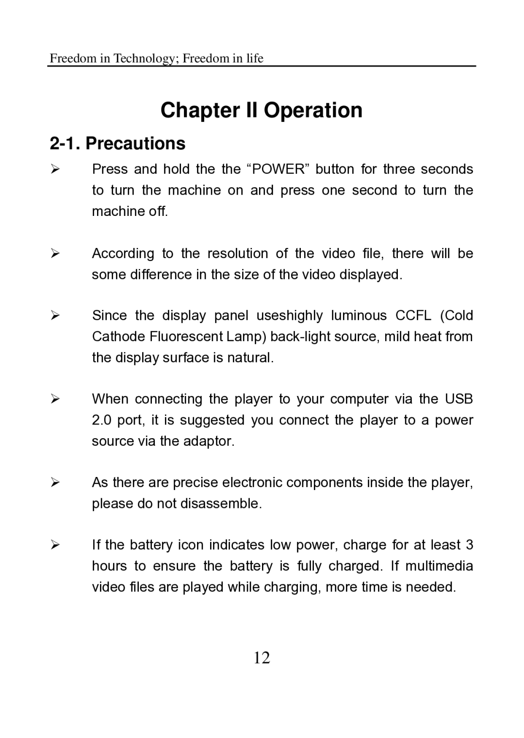 Aigo P882 manual Chapter II Operation, Precautions 