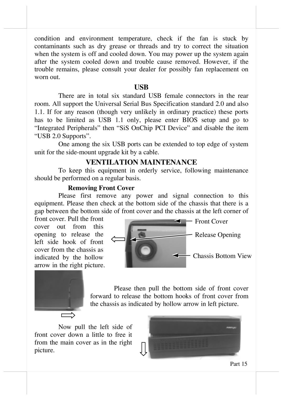 Aigo PB2200 user manual Usb, Ventilation Maintenance, Removing Front Cover 