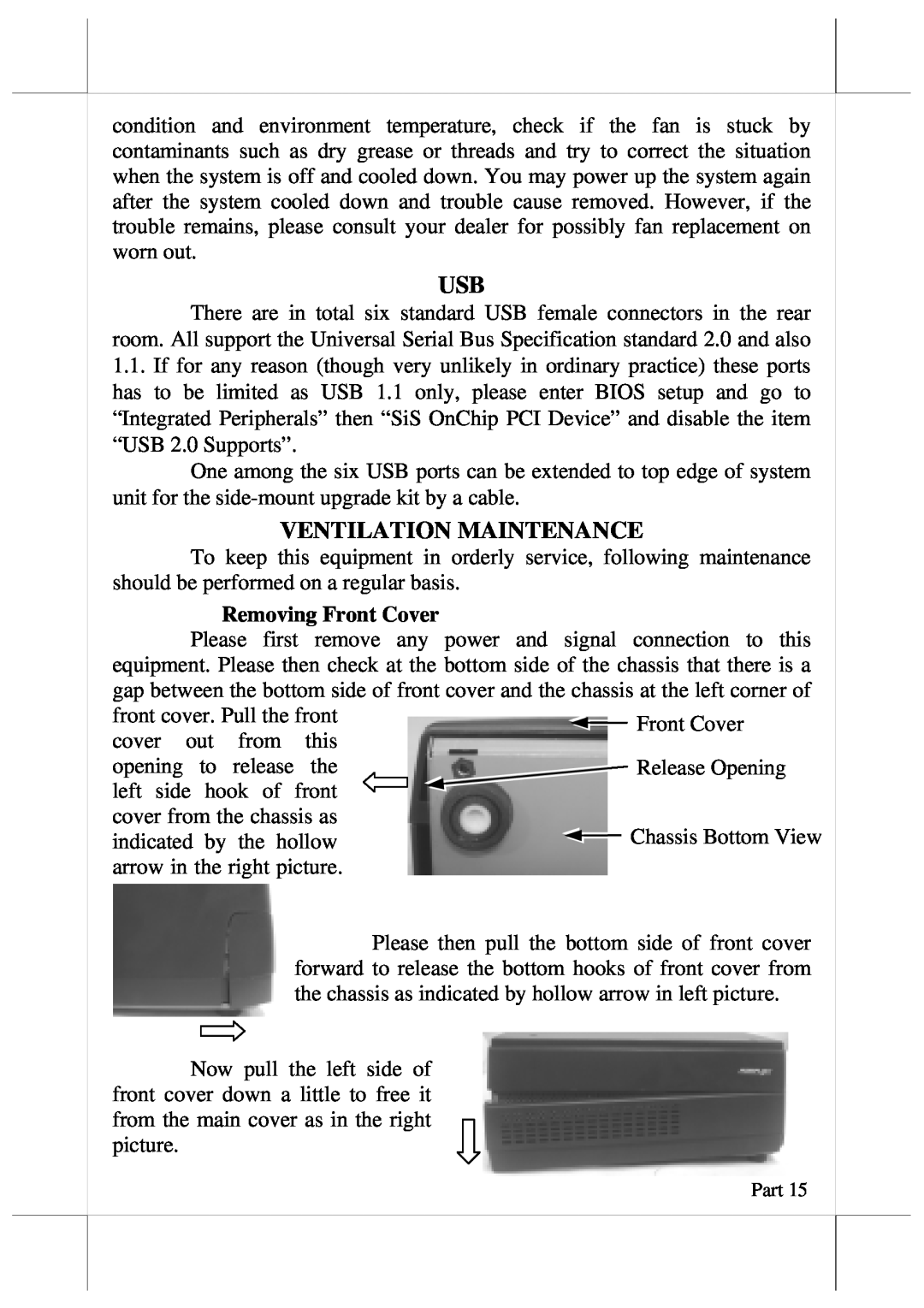 Aigo PB2200 user manual Ventilation Maintenance, Removing Front Cover 