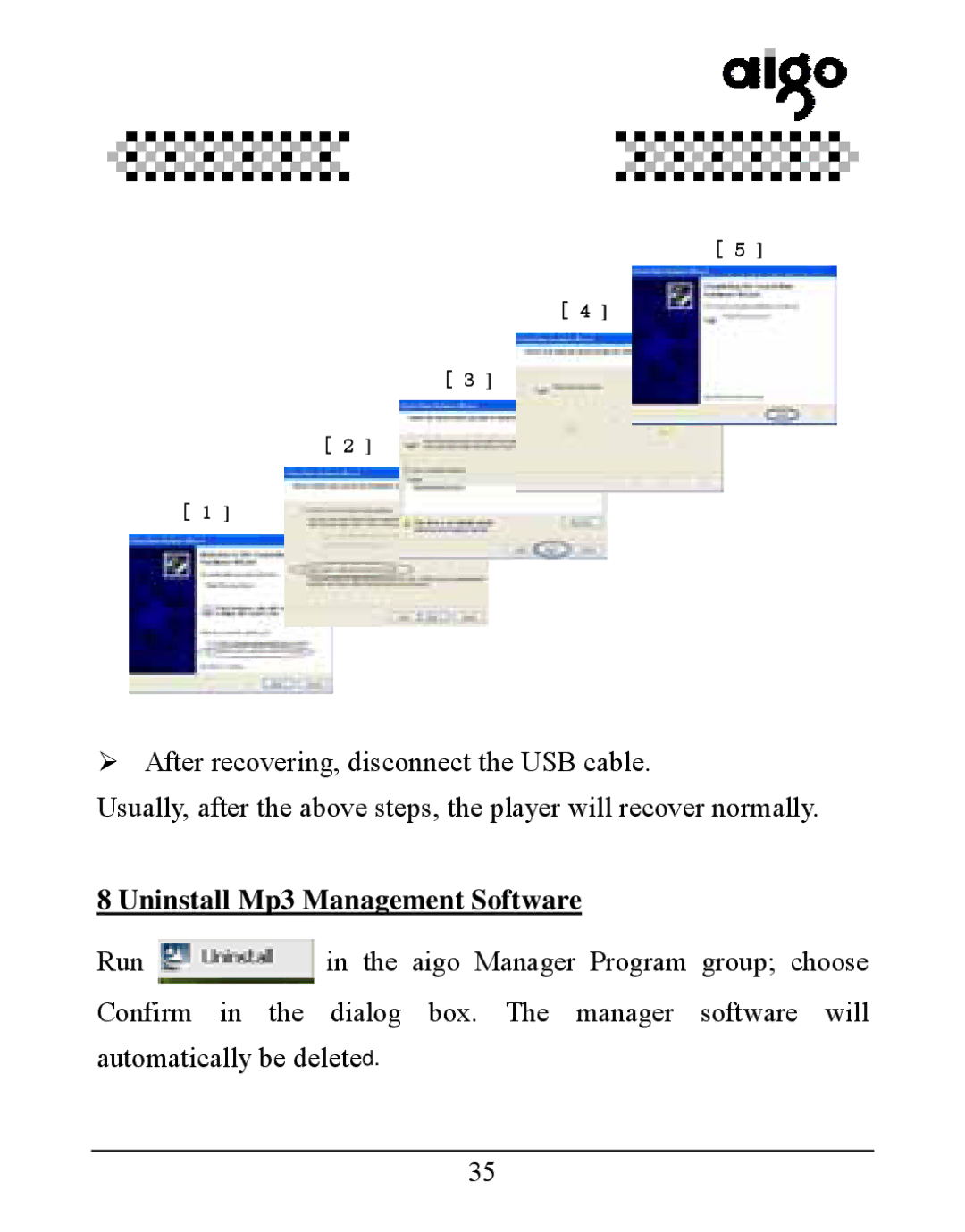 Aigo UM-F158 user manual Uninstall Mp3 Management Software 