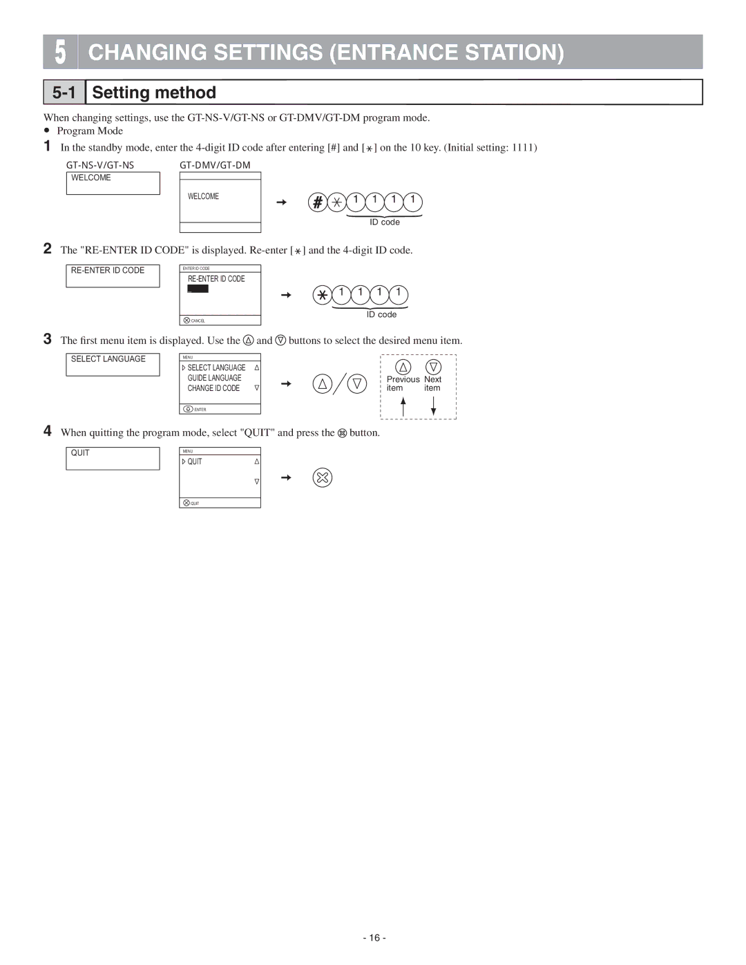 Aiphone 0311 A OI operation manual Changing Settings Entrance Station, Setting method 