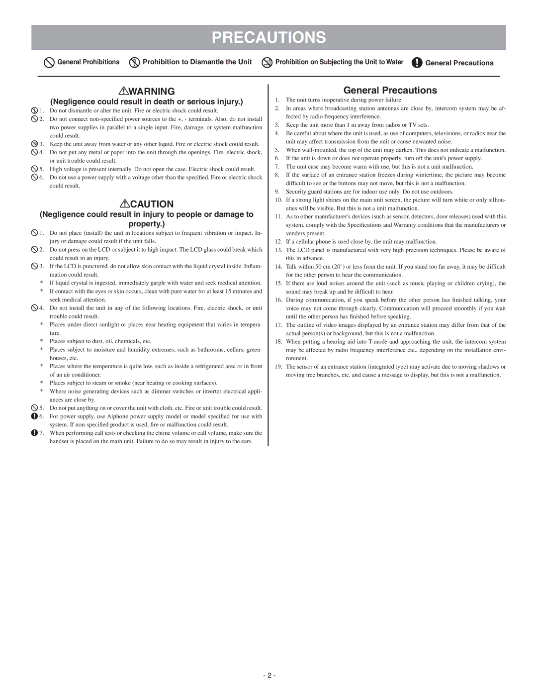 Aiphone 0311 A OI operation manual Precautions, General Prohibitions Prohibition to Dismantle the Unit 