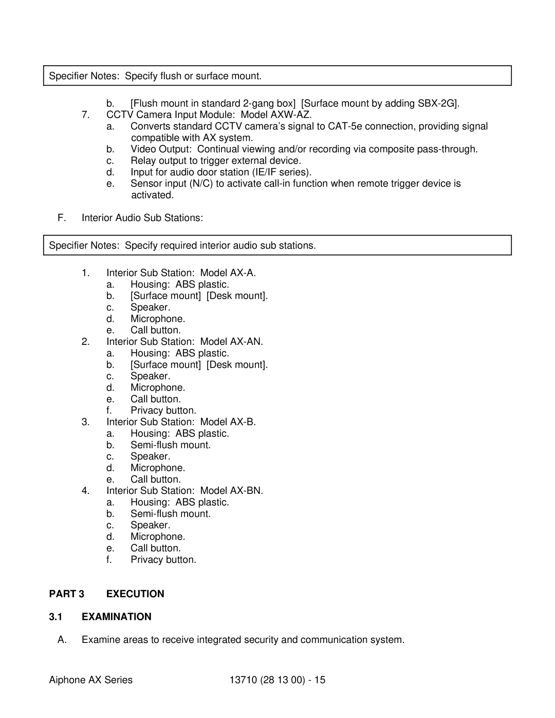 Aiphone 13710 specifications Part 3 Execution Examination 