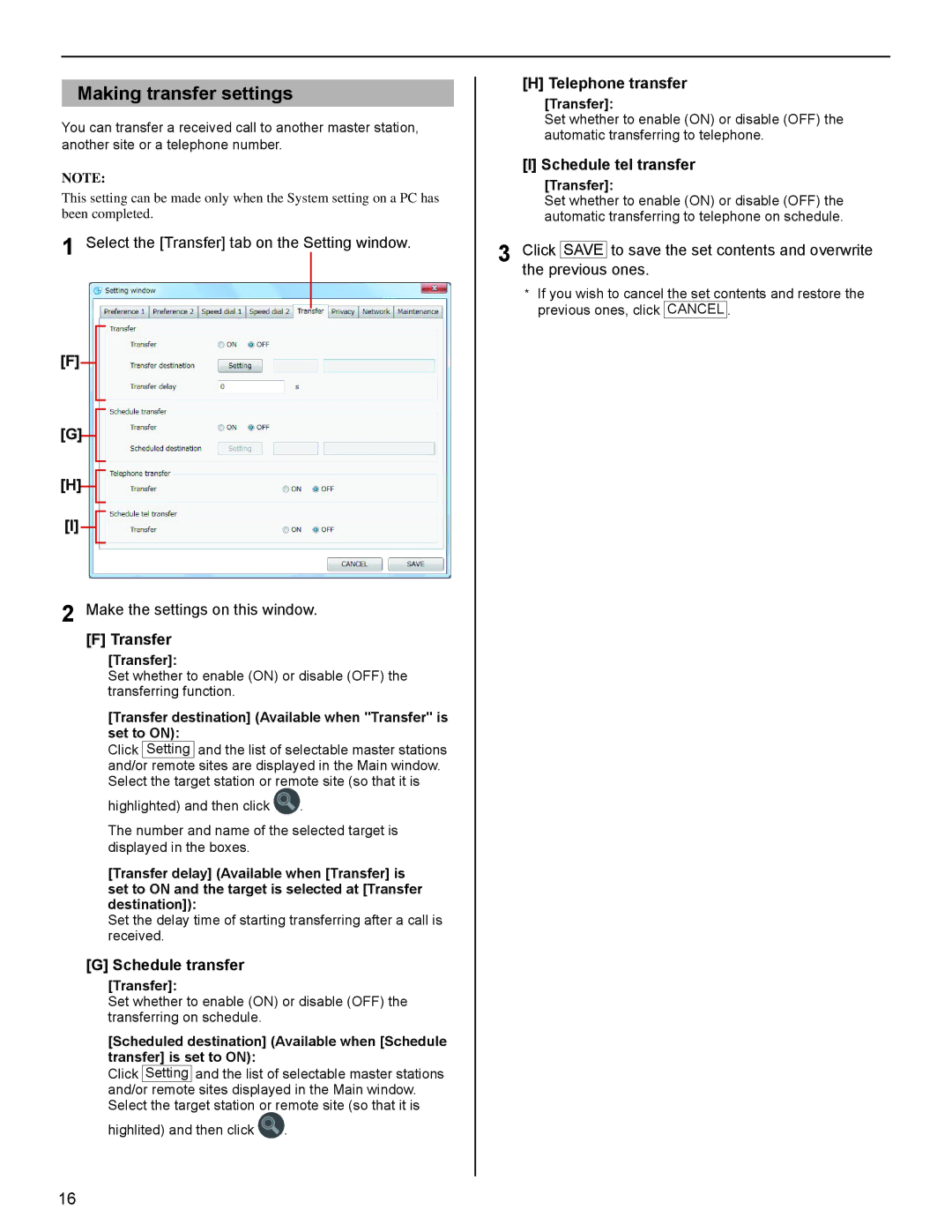 Aiphone 514426 A 0611YZ operation manual Transfer, Schedule transfer, Telephone transfer, Schedule tel transfer 