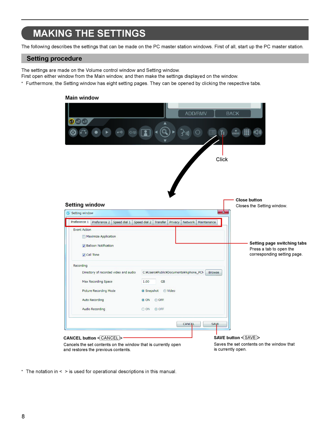 Aiphone 514426 A 0611YZ operation manual Making the Settings, Main window, Setting window 