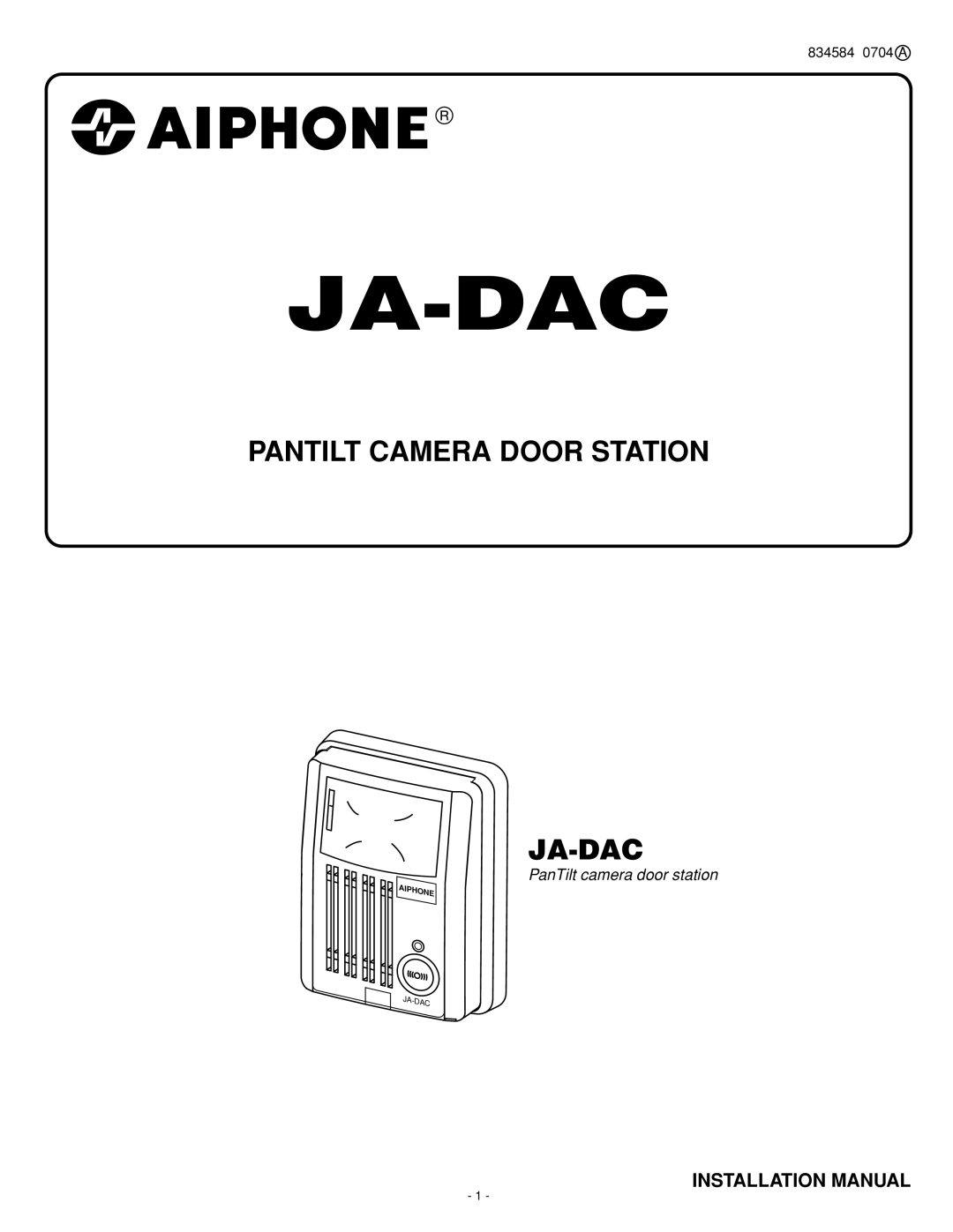 Aiphone 834584 0704 A installation manual Ja-Dac 