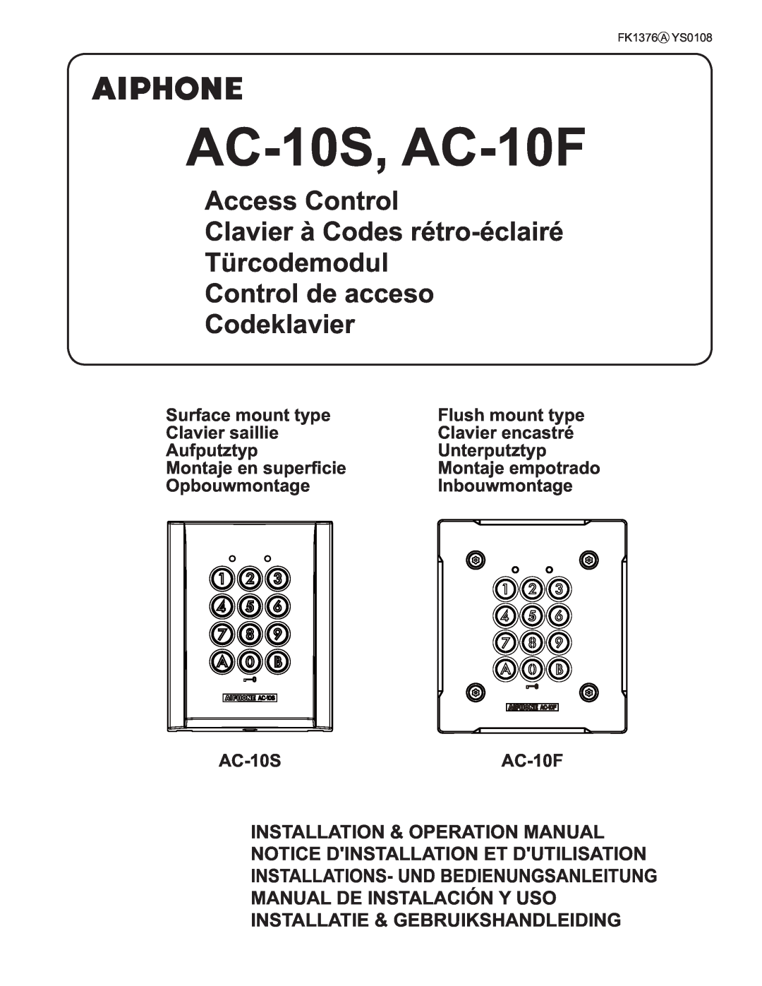 Aiphone operation manual AC-10S, AC-10F, Access Control Clavier à Codes rétro-éclairé 