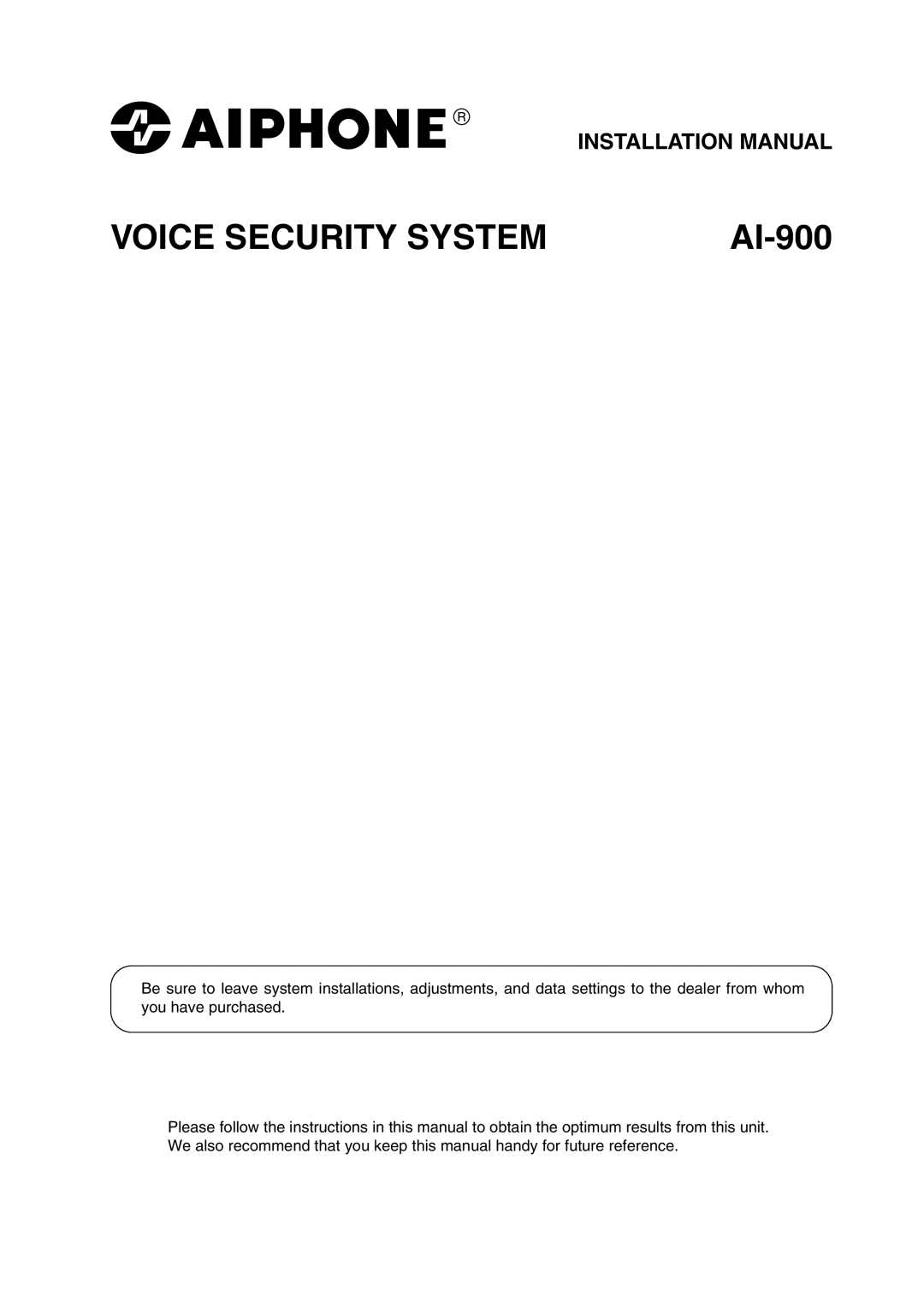 Aiphone AI-900 installation manual Voice Security System, Installation Manual 