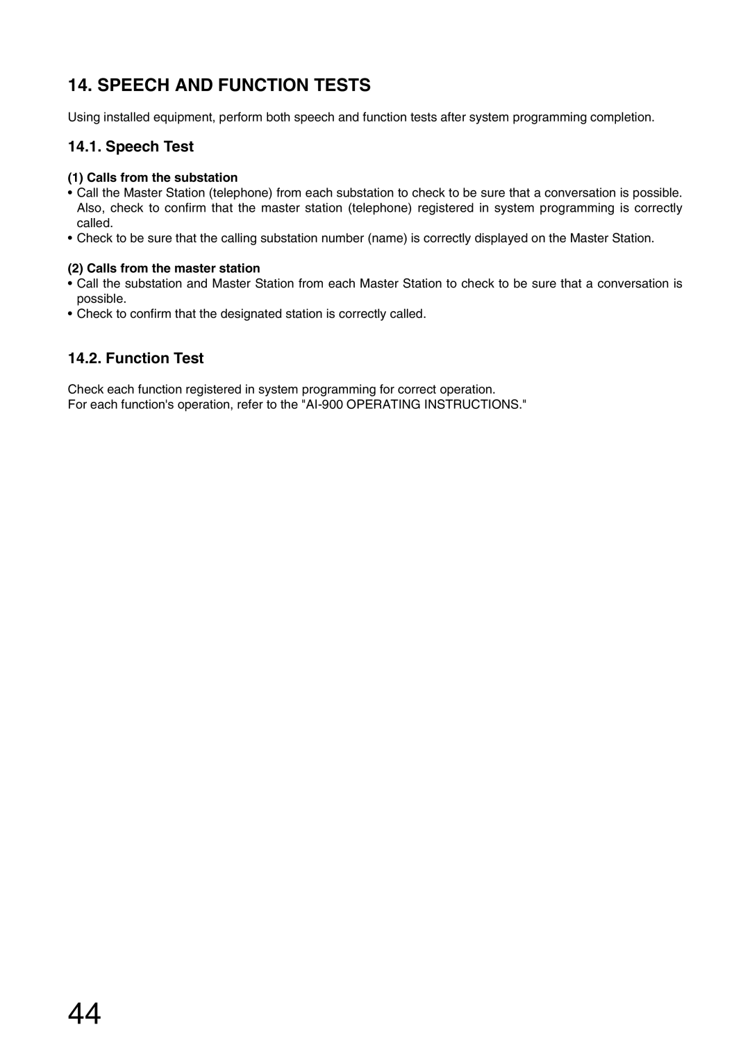 Aiphone AI-900 Speech and Function Tests, Speech Test, Calls from the substation, Calls from the master station 