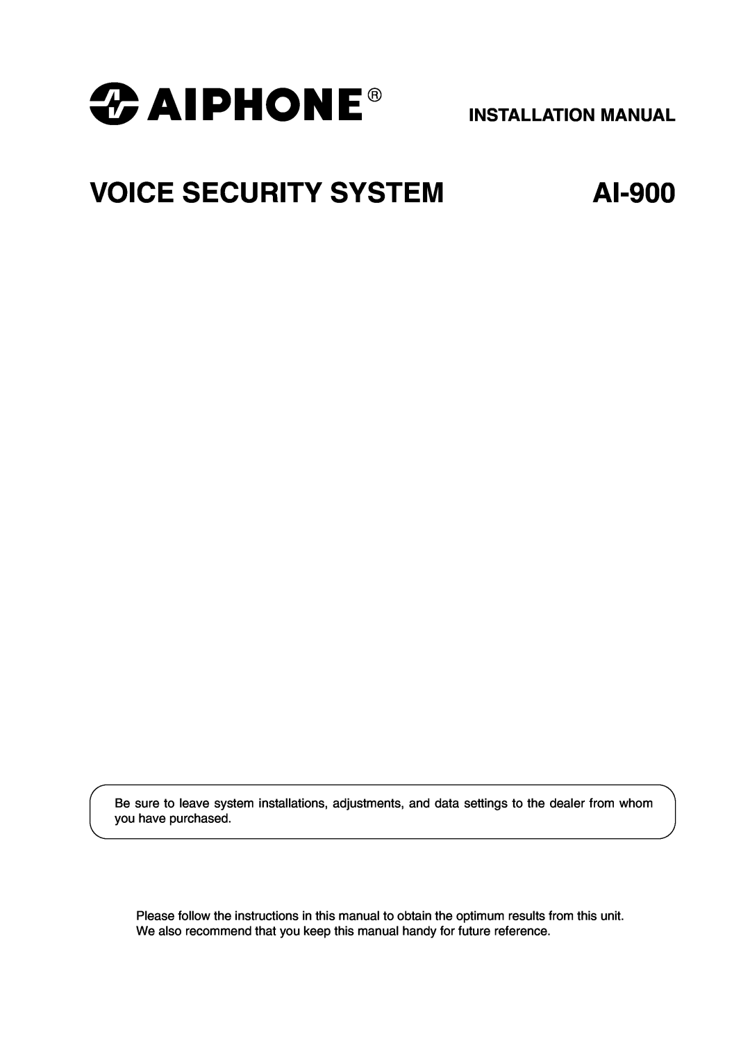 Aiphone AI-900 installation manual Installation Manual, Voice Security System 