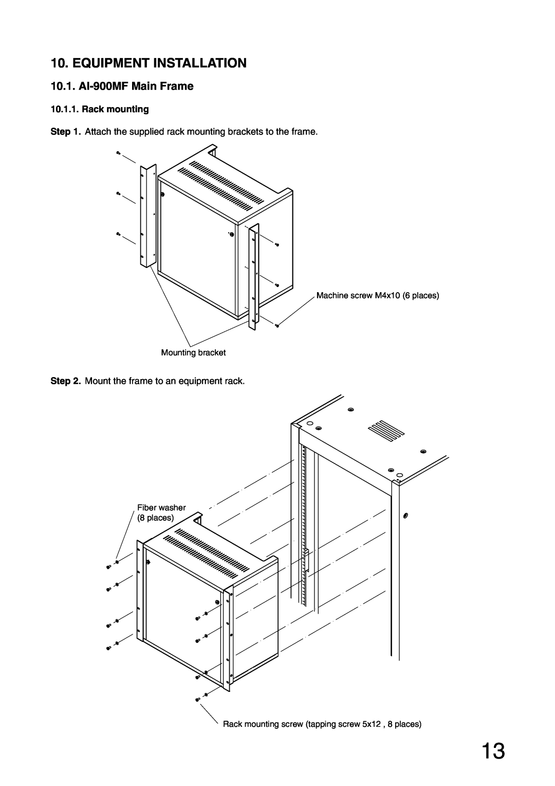 Aiphone installation manual Equipment Installation, AI-900MFMain Frame, Rack mounting 
