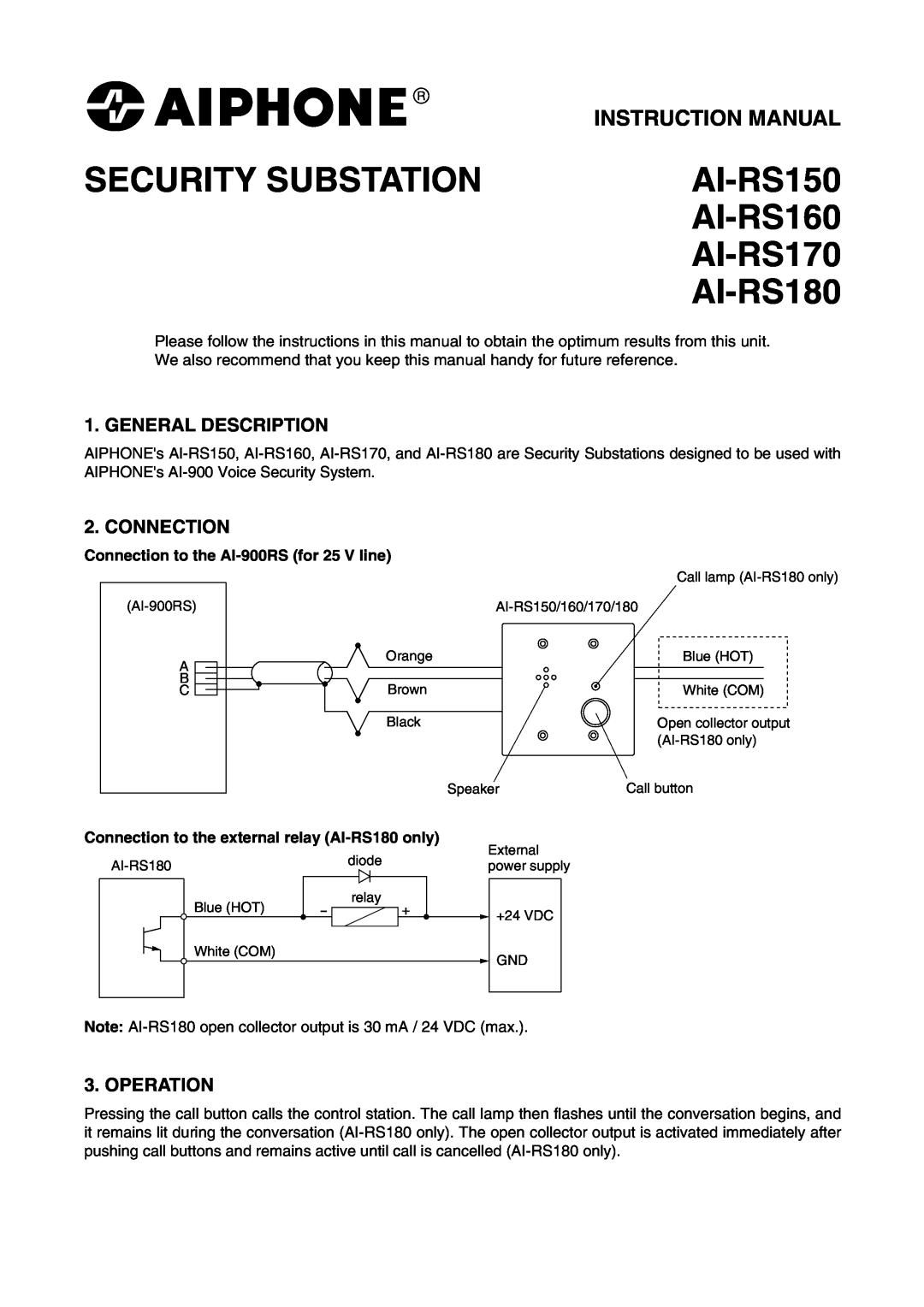 Aiphone AI-RS180 instruction manual General Description, Operation, Connection to the AI-900RSfor 25 V line, AI-RS150 