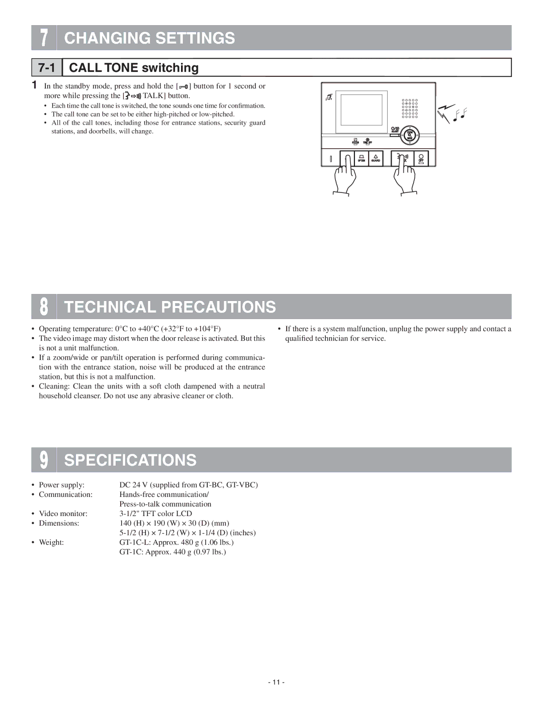 Aiphone GT-1C-L operation manual Changing Settings, Technical Precautions, Specifications, Call Tone switching 