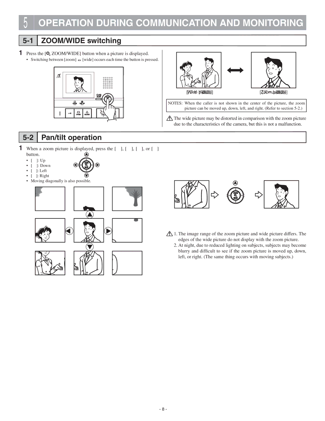 Aiphone GT-1C-L operation manual Operation During Communication and Monitoring, ZOOM/WIDE switching, Pan/tilt operation 